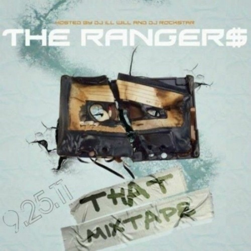 The Rangers - Ranger Gang ( that mixtape)
