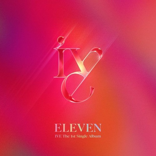 IVE - ELEVEN (Remix)