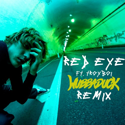 Justin Bieber - Red Eye (ft. TroyBoi) (Wubbaduck Remix)