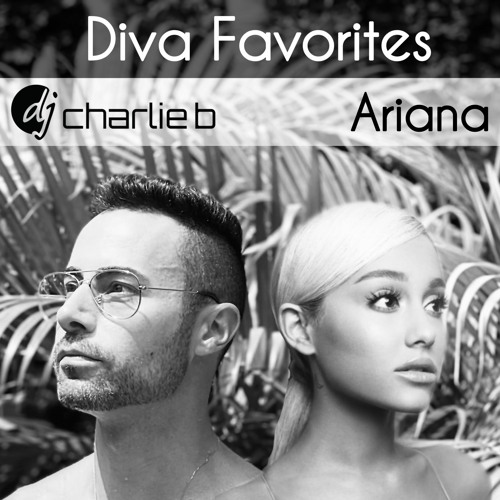 Diva Favorites - Ariana