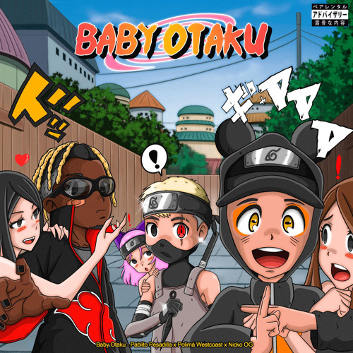 BABY OTAKU (feat. Fran C)