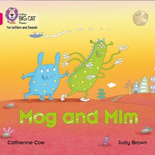 Download Kindle Mog and Mim By Catherine Coe