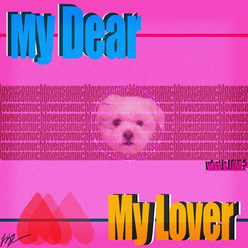 My Dear My Lover