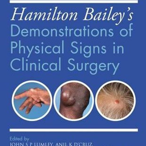 ePub Download Hamilton Bailey's Physical Signs Demonstrations of Physical Signs in Clinical Surge