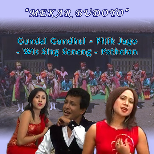 Gundal Gandhul Pitik Jago Wis Sing Seneng Pethetan (From Mekar Budoyo )