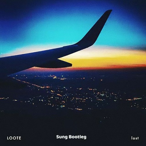 Loote - are you sure (Sung Bootleg)