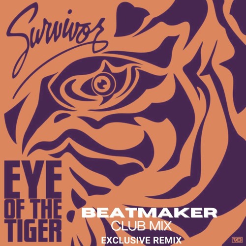 Survivor - Eye Of The Tiger(Beatmaker Club Mix) Filtered Copyrights - Download listen without filter
