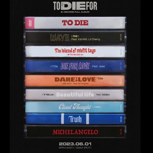 Full Album B.I (비아이) - TO DIE FOR Full Album