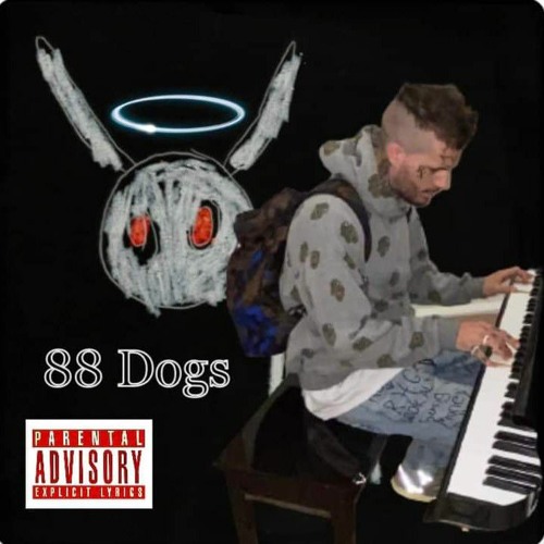 88 Dogs (The Life Of A Potato) (prod. Llouis x AnyWayWell x Pacific)