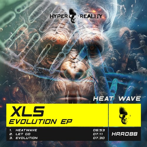 XLS - Heat Wave (Original Mix) OUT NOW!!!
