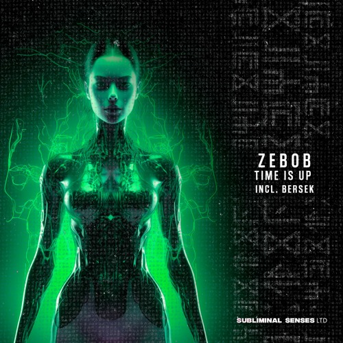 Zebob - Time Is Up Subliminal Senses LTD