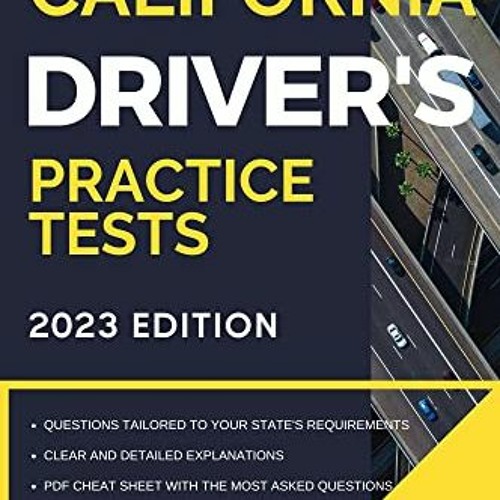 Read EBOOK EPUB KINDLE PDF California Driver’s Practice Tests 360 Driving Test Questions To He