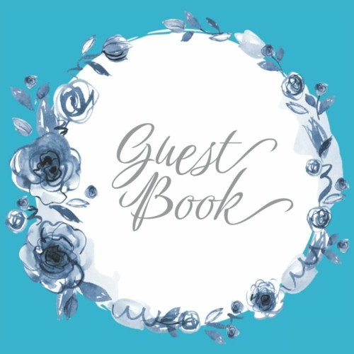 Download Book PDF Wedding Guest Book - Blue & White Premium Design Sign-In Wedding Guest Book &