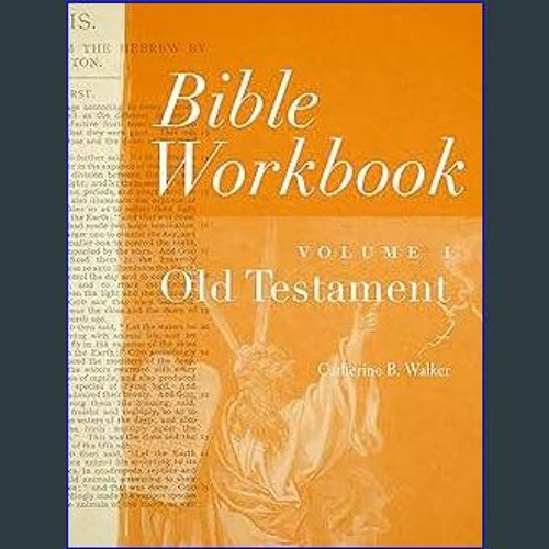 Ebook ⚡ Bible Workbook Vol. 1 Old Testament (Volume 1) R.A.R