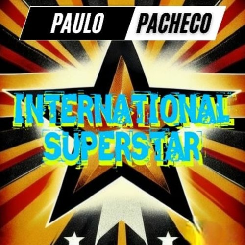 Paulo Pacheco Feat. Nina Flowers - International Superstar (Original Mix)
