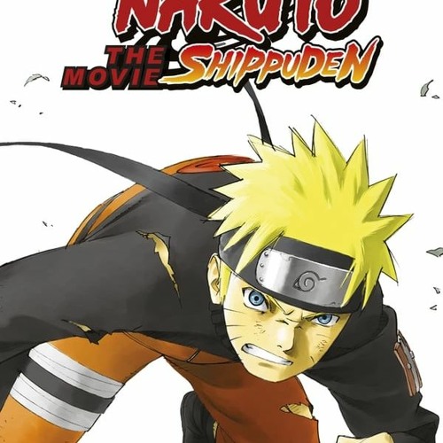 rk6 1080p - HD Naruto Shippuden – The Movie kostenlos sehen HD