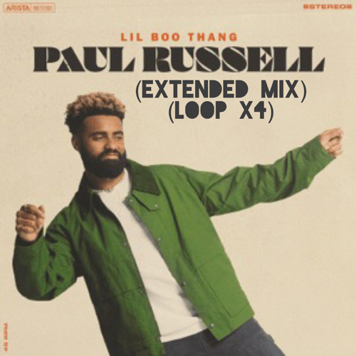 Paul Russell - Lil Boo Thang (Extended Mix) (Loop X4)