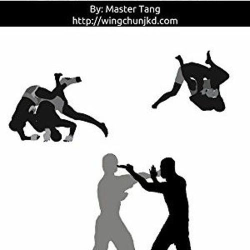 READ EPUB KINDLE PDF EBOOK Wing Chun for MMA How to use Wing Chun for modern fighting self-defen