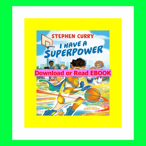 Read ebook (PDF) I Have a Superpower