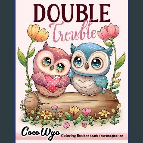 PDF 💖 Double Trouble Valentine’s Day Coloring Book for Adults Featuring Romantic Couple Animals