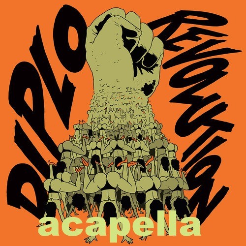 Diplo - Revolution (Acapella)
