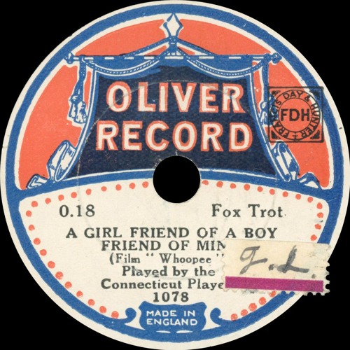 The Connecticut Players - A Girl Friend Of A Boy Friend Of Mine - 1931