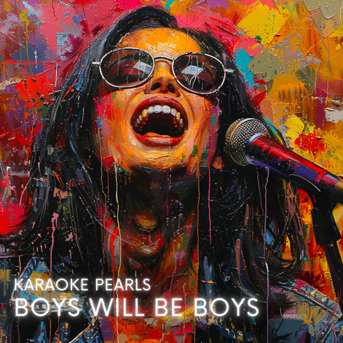 Boys Will Be Boys (Karaoke Version) Originally Performed By Ordinary Boys