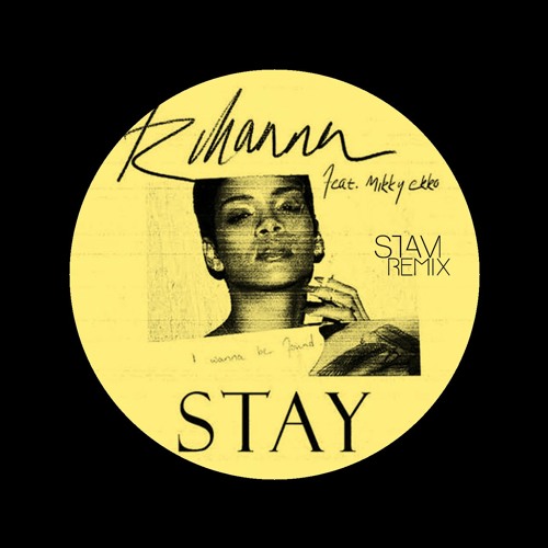 Stay - Rihanna Ft Mikky Ekko (STAM REMIX)