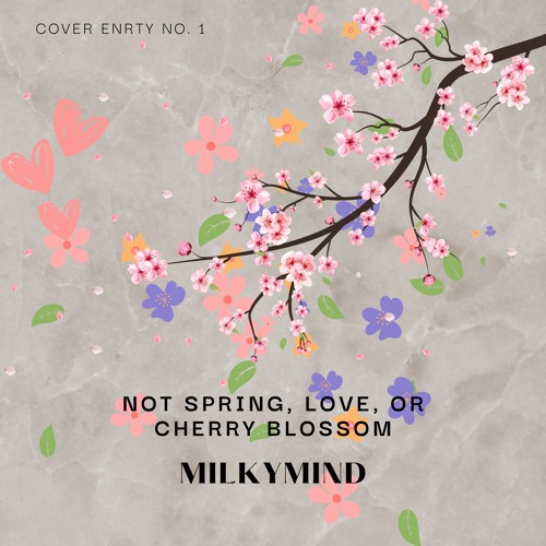 NOT SPRING LOVE OR CHERRY BLOSSOM by IU HIGH4 & CHUANG 2020 ver (Cover By Milkymind)