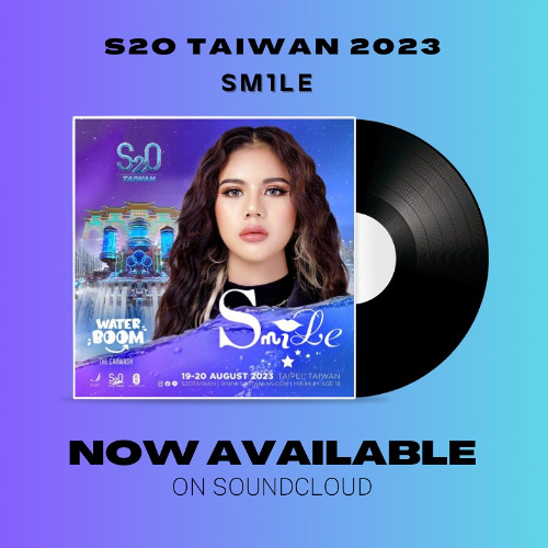 SM1LE - S2O Taiwan 1Hour Mix