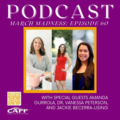 S7 E60 Jackie Becerra-Lising Amanda Gurrola Dr. Vanessa Peterson - Down Syndrome and Airway