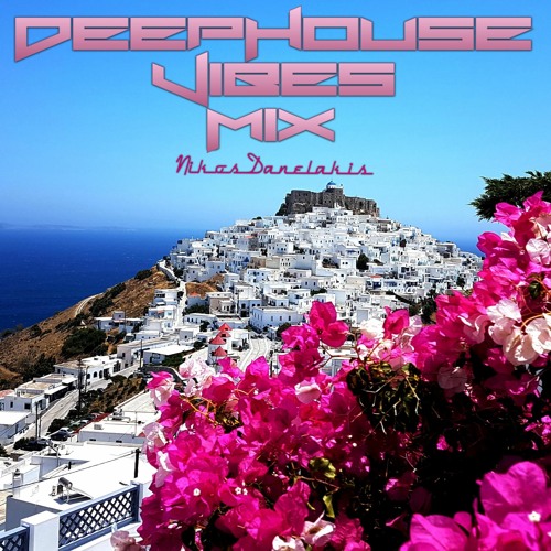 Deep House Vibes Mix 10 (2024) Nikos Danelakis Best of Deep Vocal House