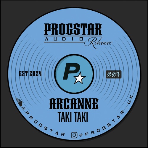 Arcanne - Taki Taki PROGSTAR AUDIO - FREE DOWNLOAD