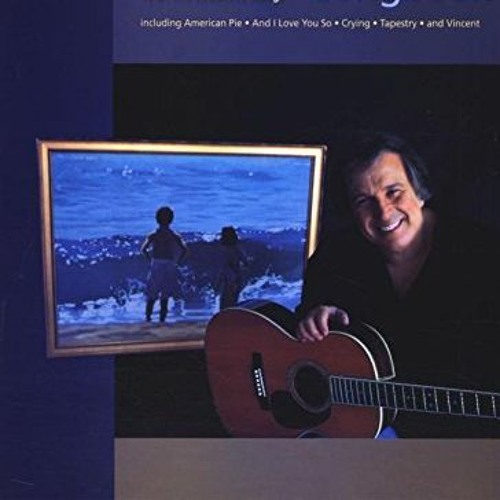 READ PDF ✔️ The Don McLean Songbook 13 of His Greatest Songs by Don McLean KINDLE