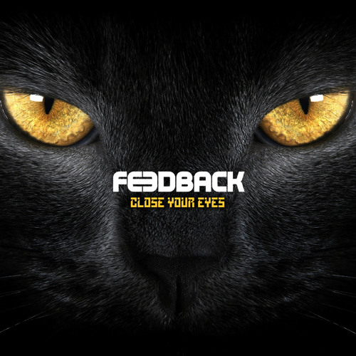 FEEDBACK - Close Your Eyes (Original Mix) VS A-Studio ft Polina Griffith - S.O.S Preview 192kbps