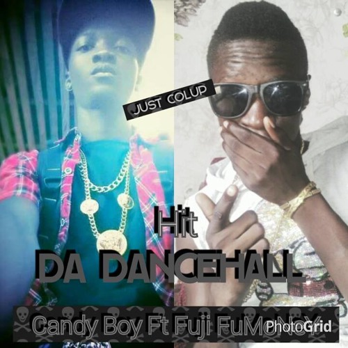 Hit The Dancehall Fuji FuMoNeY & Candy Boy - New South Sudan Riddem Official MusiC 2015