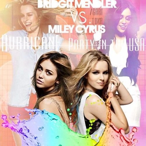 Miley Cyrus - Party in the Hurricane (ft. Bridgit Mendler) MASHUP
