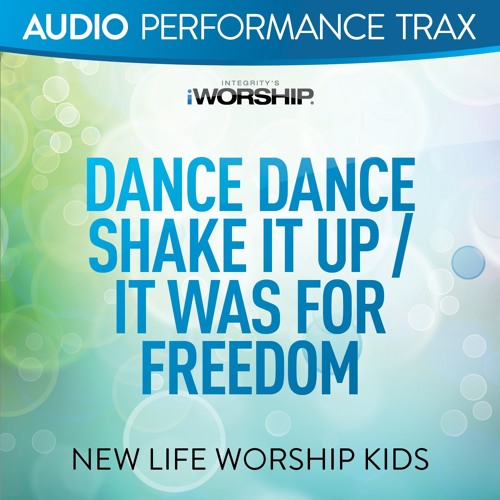 Dance Dance Shake It Up It Was For Freedom (Original Key without Background Vocals) feat. Jared Anderson