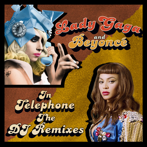 Telephone (DJ Dan Dub Remix) feat. Beyoncé