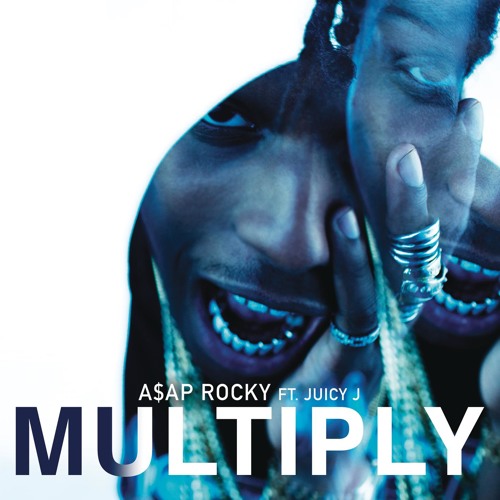 Multiply (feat. Juicy J)
