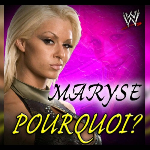 WWE-Pourquoi (Maryse)Theme Song AE (Arena Effect)