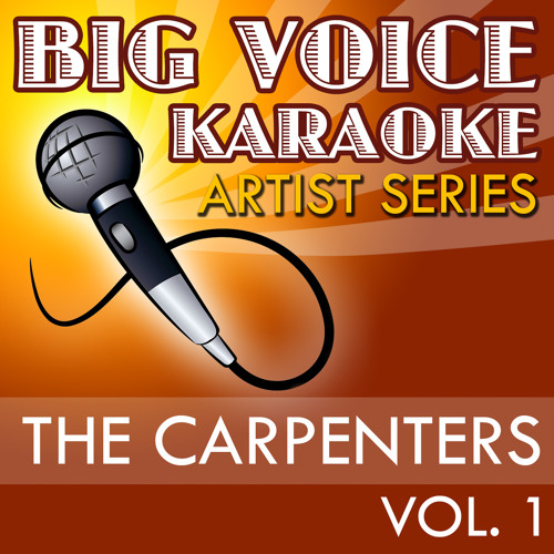 (They Long to Be) Close to You In the Style of The Carpenters Karaoke Version
