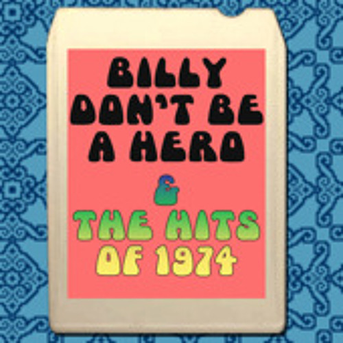 Billy Don't Be A Hero - Bo Donaldson and the Heywoods