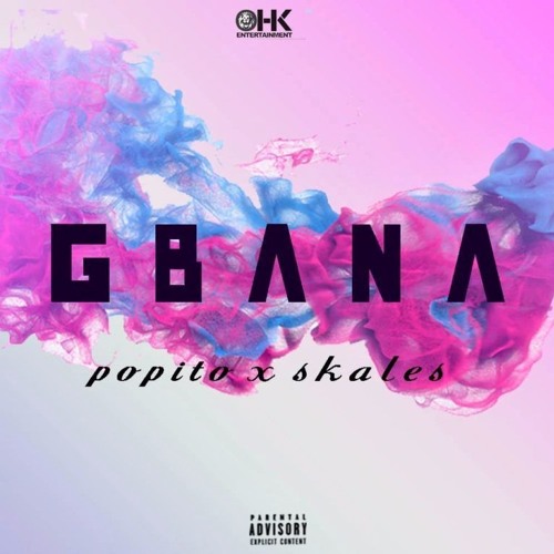 Popito ft. Skales – Gbana
