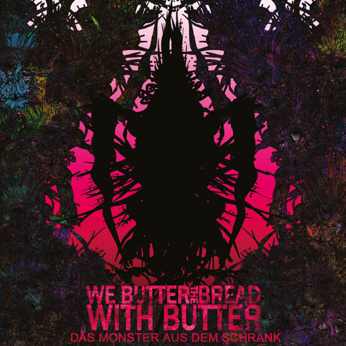 We Butter The Bread With Butter - 13 Wünsche