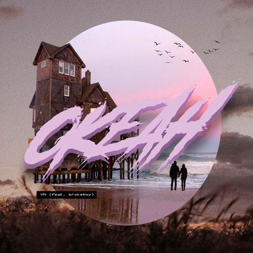 YM (feat. Brokeboy) - Океан
