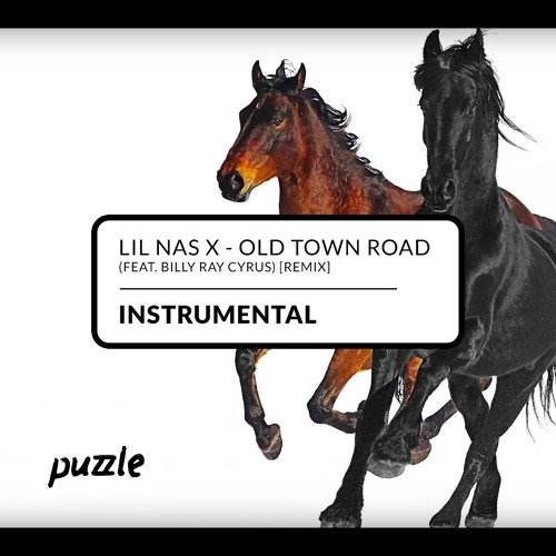 Lil Nas X - Old Town Road (feat. Billy Ray Cyrus) Remix INSTRUMENTAL