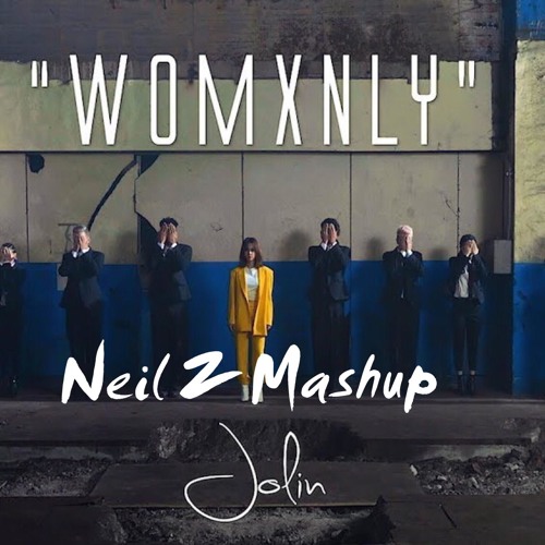 蔡依林 Jolin Tsai - 玫瑰少年 Womxnly (Neil Z Mashup)