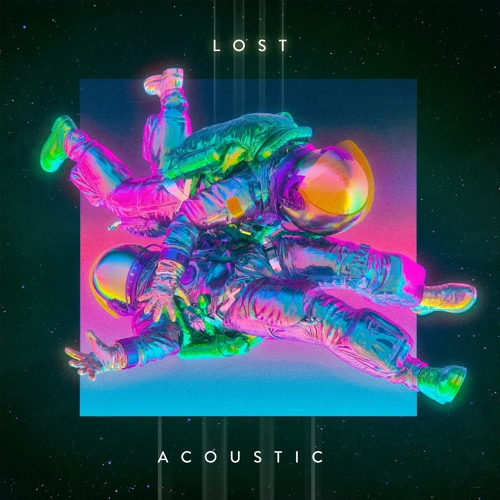 Lost (Acoustic) feat. Clean Bandit