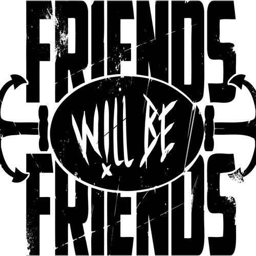 Friends Will Be Friends - Through the Light(OLD)